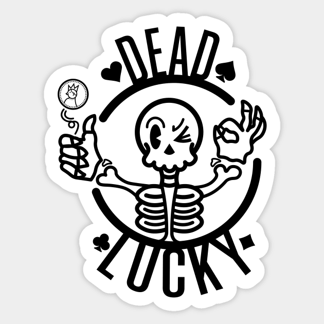 DEAD LUCKY Sticker by christos.jpeg